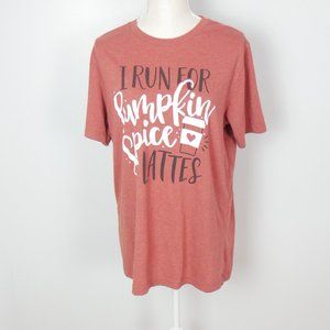 Canvas Boutique I Run for Pumpkin Spice Lattes Orange Graphic Tee T Shirt Large
